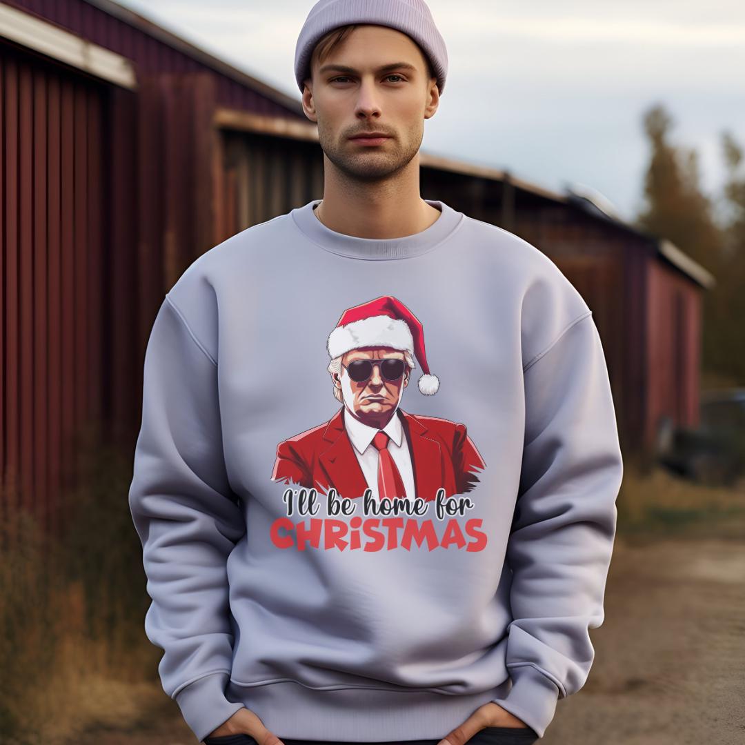 Unisex "I'll Be Home for Christmas" Trump Sweatshirt - Cozy Holiday Apparel for Supporters